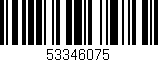 Código de barras (EAN, GTIN, SKU, ISBN): '53346075'