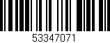 Código de barras (EAN, GTIN, SKU, ISBN): '53347071'