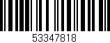Código de barras (EAN, GTIN, SKU, ISBN): '53347818'