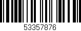 Código de barras (EAN, GTIN, SKU, ISBN): '53357876'