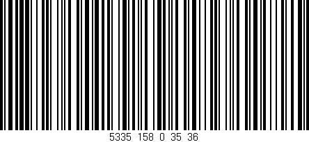Código de barras (EAN, GTIN, SKU, ISBN): '5335_158_0_35/36'