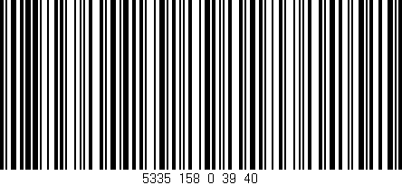 Código de barras (EAN, GTIN, SKU, ISBN): '5335_158_0_39/40'