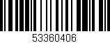 Código de barras (EAN, GTIN, SKU, ISBN): '53360406'