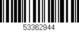Código de barras (EAN, GTIN, SKU, ISBN): '53362944'