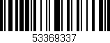 Código de barras (EAN, GTIN, SKU, ISBN): '53369337'