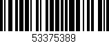 Código de barras (EAN, GTIN, SKU, ISBN): '53375389'