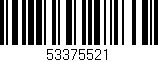 Código de barras (EAN, GTIN, SKU, ISBN): '53375521'