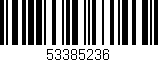 Código de barras (EAN, GTIN, SKU, ISBN): '53385236'