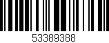 Código de barras (EAN, GTIN, SKU, ISBN): '53389388'