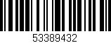 Código de barras (EAN, GTIN, SKU, ISBN): '53389432'