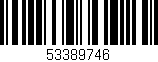 Código de barras (EAN, GTIN, SKU, ISBN): '53389746'