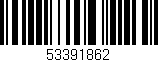 Código de barras (EAN, GTIN, SKU, ISBN): '53391862'