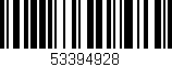 Código de barras (EAN, GTIN, SKU, ISBN): '53394928'