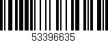 Código de barras (EAN, GTIN, SKU, ISBN): '53396635'