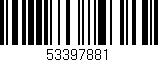 Código de barras (EAN, GTIN, SKU, ISBN): '53397881'