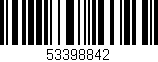 Código de barras (EAN, GTIN, SKU, ISBN): '53398842'