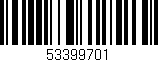Código de barras (EAN, GTIN, SKU, ISBN): '53399701'