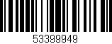 Código de barras (EAN, GTIN, SKU, ISBN): '53399949'