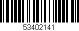 Código de barras (EAN, GTIN, SKU, ISBN): '53402141'
