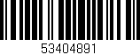 Código de barras (EAN, GTIN, SKU, ISBN): '53404891'