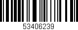 Código de barras (EAN, GTIN, SKU, ISBN): '53406239'