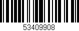 Código de barras (EAN, GTIN, SKU, ISBN): '53409908'