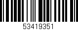 Código de barras (EAN, GTIN, SKU, ISBN): '53419351'