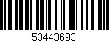 Código de barras (EAN, GTIN, SKU, ISBN): '53443693'