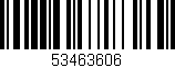 Código de barras (EAN, GTIN, SKU, ISBN): '53463606'