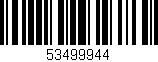 Código de barras (EAN, GTIN, SKU, ISBN): '53499944'