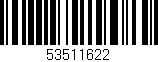 Código de barras (EAN, GTIN, SKU, ISBN): '53511622'