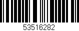 Código de barras (EAN, GTIN, SKU, ISBN): '53516282'
