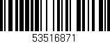 Código de barras (EAN, GTIN, SKU, ISBN): '53516871'