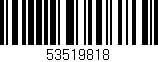 Código de barras (EAN, GTIN, SKU, ISBN): '53519818'