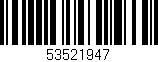 Código de barras (EAN, GTIN, SKU, ISBN): '53521947'