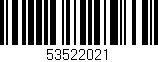 Código de barras (EAN, GTIN, SKU, ISBN): '53522021'