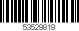 Código de barras (EAN, GTIN, SKU, ISBN): '53529819'
