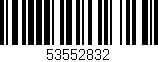 Código de barras (EAN, GTIN, SKU, ISBN): '53552832'