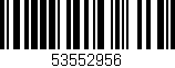 Código de barras (EAN, GTIN, SKU, ISBN): '53552956'