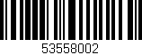 Código de barras (EAN, GTIN, SKU, ISBN): '53558002'
