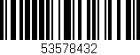 Código de barras (EAN, GTIN, SKU, ISBN): '53578432'