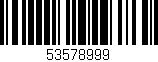 Código de barras (EAN, GTIN, SKU, ISBN): '53578999'