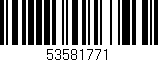 Código de barras (EAN, GTIN, SKU, ISBN): '53581771'