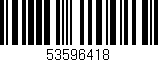 Código de barras (EAN, GTIN, SKU, ISBN): '53596418'
