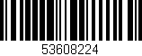 Código de barras (EAN, GTIN, SKU, ISBN): '53608224'