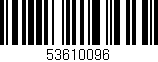 Código de barras (EAN, GTIN, SKU, ISBN): '53610096'