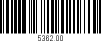 Código de barras (EAN, GTIN, SKU, ISBN): '5362.00'