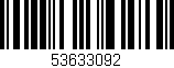 Código de barras (EAN, GTIN, SKU, ISBN): '53633092'