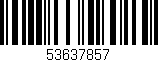 Código de barras (EAN, GTIN, SKU, ISBN): '53637857'