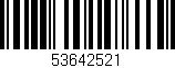 Código de barras (EAN, GTIN, SKU, ISBN): '53642521'